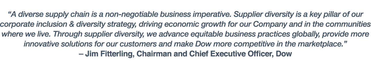  A diverse supply chain is a non-negotiable business imperative  Supplier diversity is a key pillar of our corporate    