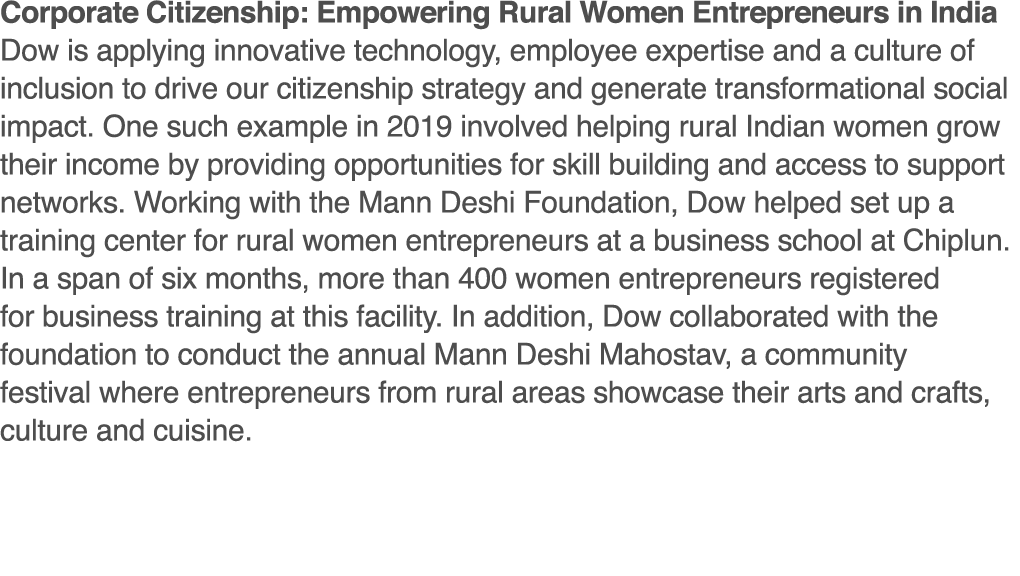 Corporate Citizenship: Empowering Rural Women Entrepreneurs in India Dow is applying innovative technology, employee    