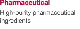 Pharmaceutical High-purity pharmaceutical ingredients 