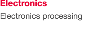 Electronics Electronics processing