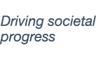 Driving societal progress
