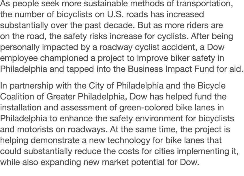As people seek more sustainable methods of transportation, the number of bicyclists on U S  roads has increased subst   