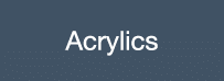 Acrylics