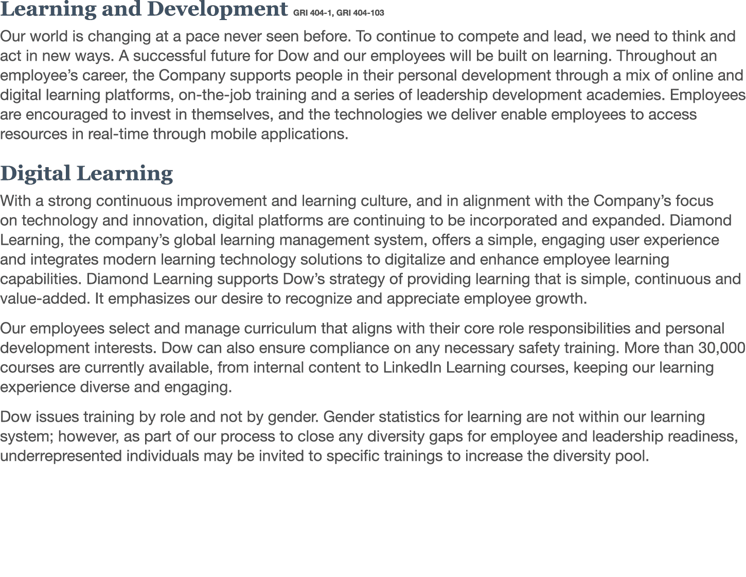 Learning and Development GRI 404-1, GRI 404-103 Our world is changing at a pace never seen before  To continue to com   