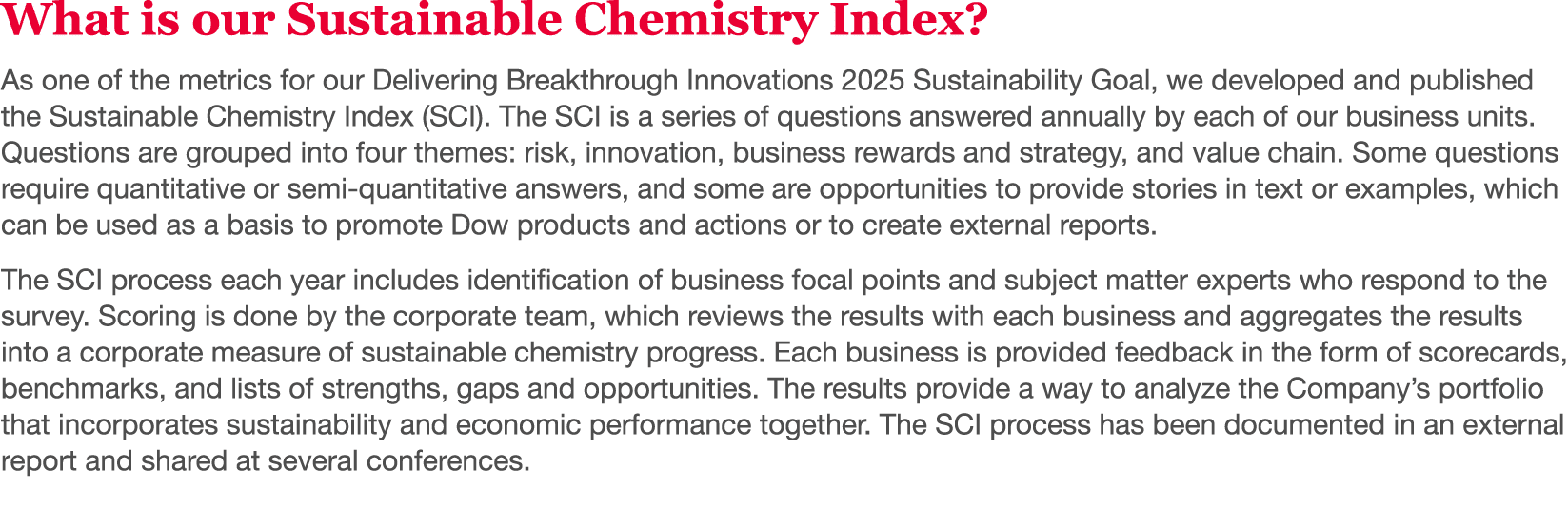 What is our Sustainable Chemistry Index  As one of the metrics for our Delivering Breakthrough Innovations 2025 Susta   