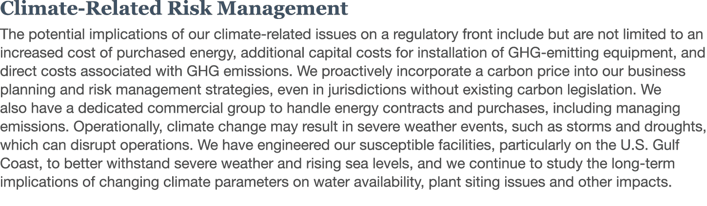 Climate-Related Risk Management The potential implications of our climate-related issues on a regulatory front includ   