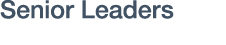 Senior Leaders