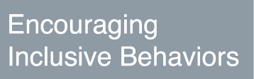 Encouraging Inclusive Behaviors