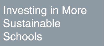 Investing in More Sustainable Schools