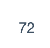 72